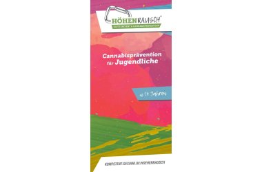 Logo von HÖHENRAUSCH mit dem Text 'Kletterevent & Cannabisprävention' über einem farbigen Hintergrund mit dem Text 'Cannabisprävention für Jugendliche ab 14 Jahren'